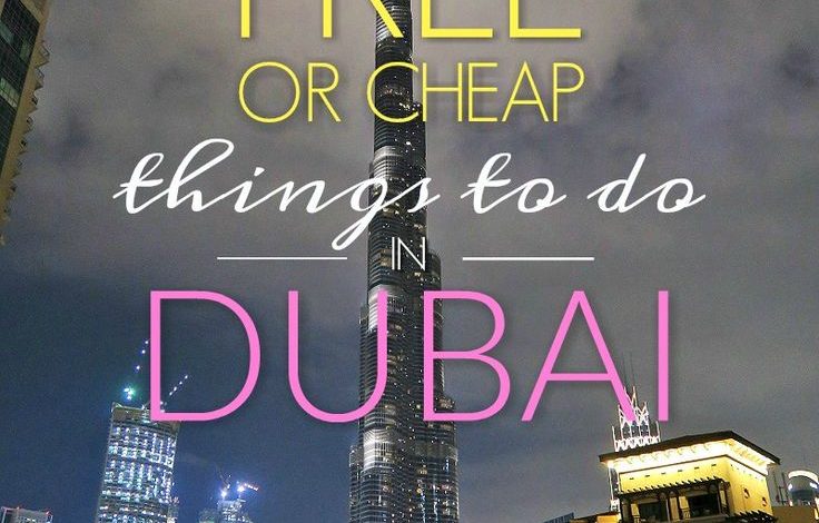 Cheap things to do in Dubai